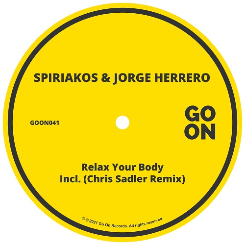 Spiriakos & Jorge Herrero - Relax Your Body (Chris Sadler Remix)
