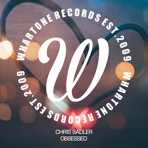 Chris Sadler - Obsessed