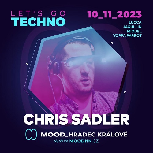 DJ Chris Sadler live at Mood, Hradec Králové (November 2023)